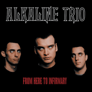 From Here to Infirmary jacket